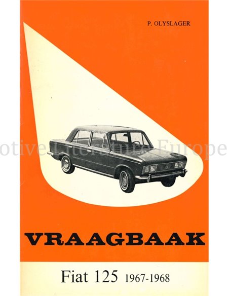 1967-1968  FIAT125, SEDAN WORKSHOP MANUAL DUTCH