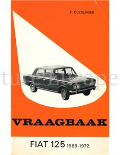 1969-1972  FIAT125 | 125 SPECIAL REPERATURANLEITUNG NIEDERLÄNDISCH