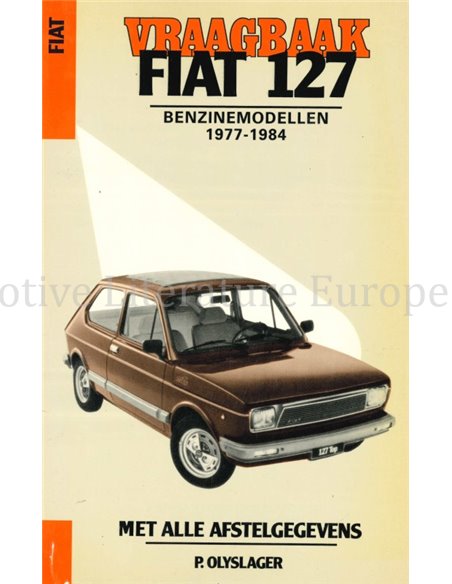 1977-1984  FIAT127/900 | 127/1050, SEAT SEDAN  VRAAGBAAK NEDERLANDS