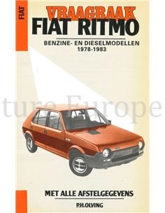 1978-1983  FIAT RITMO 60 | 65 | 75 | 85 SUPER, BENZINE | DIESEL   REPERATURANLEITUNG NIEDERLÄNDISCH