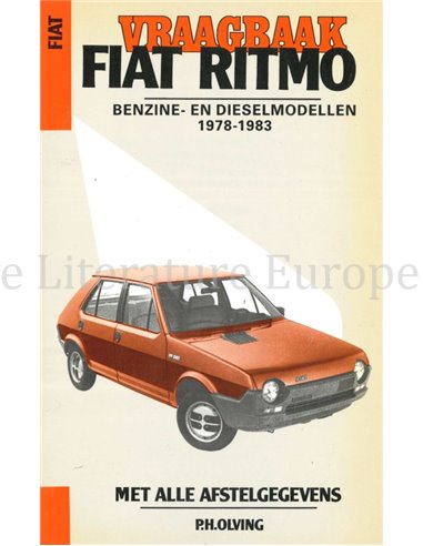1978-1983  FIAT RITMO 60 | 65 | 75 | 85 SUPER, BENZINE | DIESEL  WORKSHOP MANUAL DUTCH