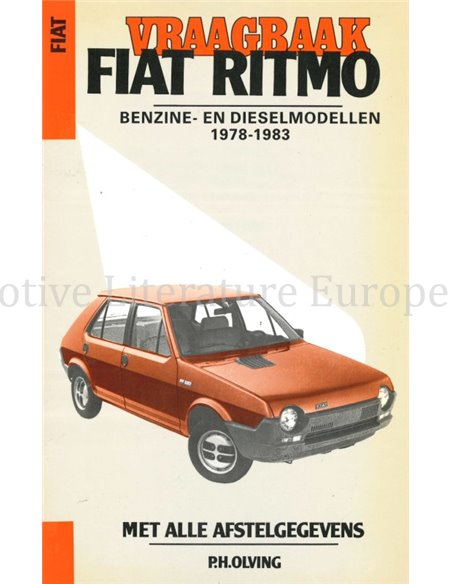 1978-1983  FIAT RITMO 60 | 65 | 75 | 85 SUPER, BENZINE | DIESEL   REPERATURANLEITUNG NIEDERLÄNDISCH