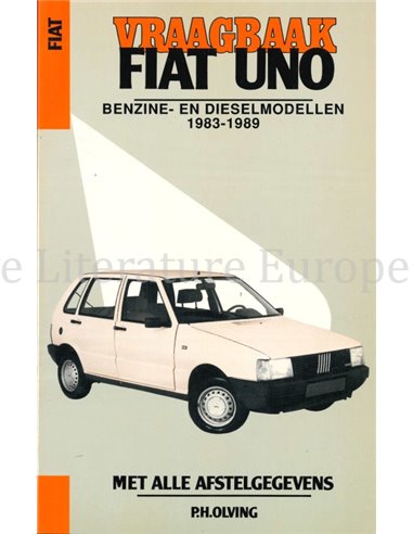 1983-1989, FIAT UNO, 45 | 55 | 70, BENZINE | DIESEL, REPERATURANLEITUNG NIEDERLÄNDISCH