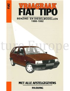 1988-199, FIAT TIPO, 1.4 | 1.6 | 1.7D | 1.9D | 1.9TD, BENZINE | DIESEL, REPERATURANLEITUNG NIEDERLÄNDISCH