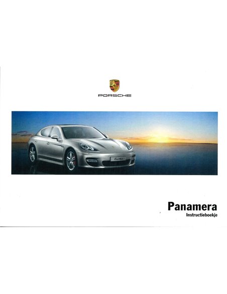 2010 PORSCHE PANAMERA BETRIEBSANLEITUNG NIEDERLÄNDISCH