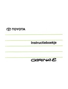 1997 TOYOTA CARINA E INSTRUCTIEBOEKJE NEDERLANDS