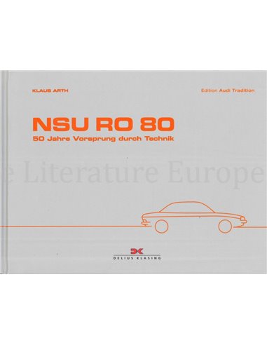 NSURO 80, 50 JAHRE VORSPRUNG DURCH TECHNIK (EDITION AUDI TRADITION)