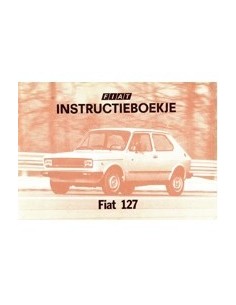 1978 FIAT 127 INSTRUCTIEBOEKJE NEDERLANDS