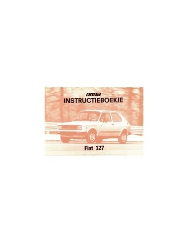 1978 FIAT 127 INSTRUCTIEBOEKJE NEDERLANDS