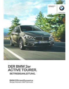 2016 BMW 2 SERIES ACTIVE TOURER F45 OWNERS MANUAL GERMAN