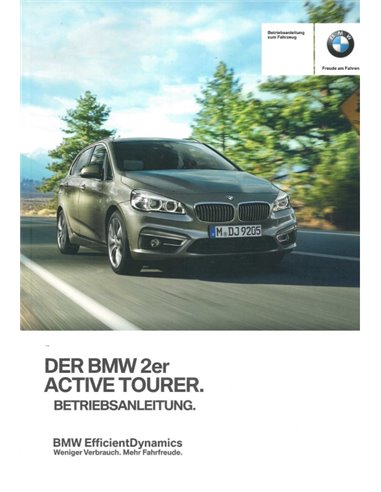 2016 BMW 2 SERIE ACTIVE TOURER INSTRUCTIEBOEKJE DUITS