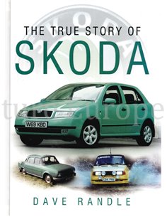 THE TREU STORYOF SKODA