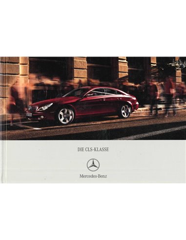 2006 MERCEDES BENZ CLS KLASSE PROSPEKT HARDCOVER DEUTSCH