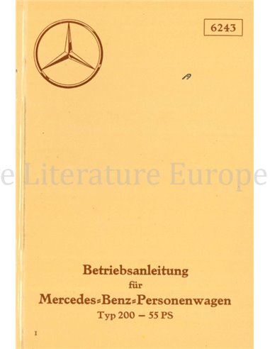1936 MERCEDES BENZ PERSONENWAGEN TYPE 200 INSTRUCTIEBOEKJE DUITS