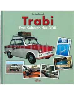 TRABI, DAS KULTAUTO DER DDR