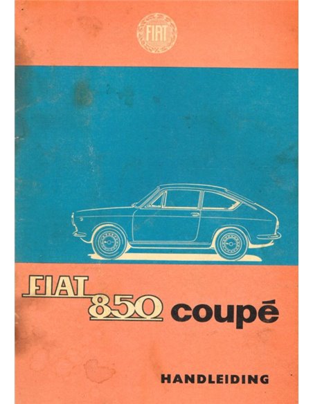 1967 FIAT 850 COUPÉ BETRIEBSANLEITUNG NIEDERLÄNDISCH