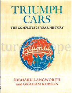 TRIUMPH CARS, THE COMPLETE 75-YEAR HISTORY