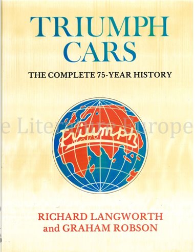 TRIUMPH CARS, THE COMPLETE 75-YEAR HISTORY