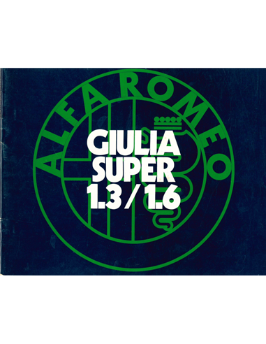 1972 ALFA ROMEO GIULIA SUPER 1.3 | 1.6 BROCHURE FRANS