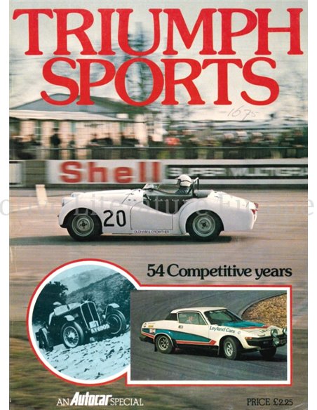 TRIUMPH SPORTS, 54 COMPETITIVE YEARS (AUTOCAR SPECIAL)