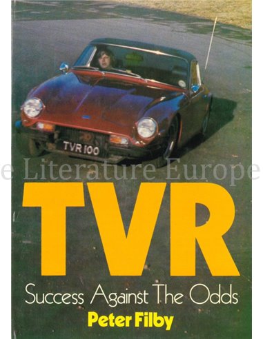 TVR, SUCCESS AGAINST THE ODDS