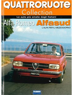 ALFA ROMEO ALFASUD, L'ALFAPER IL MEZZOGIORNO (QUATTRORUOTE COLLECTION)