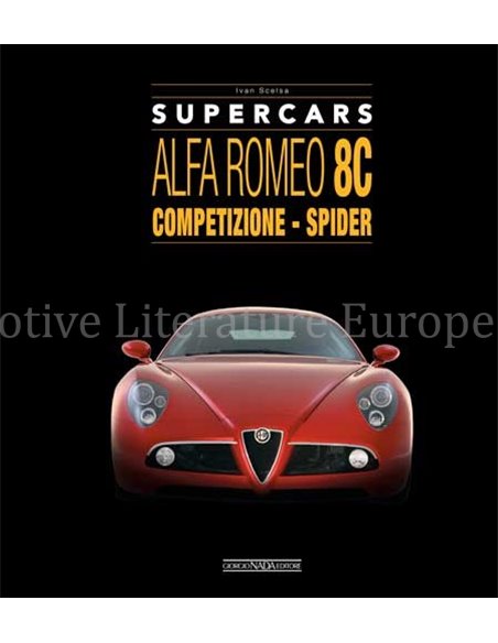SUPERCARS ALFA ROMEO 8C, COMPETIZIONE - SPIDER