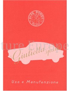 ALFA ROMEO GIULIETTA SPRINT 1954 - 2004 + USO E MANUTENZIONE GIULIETTA SPRINT 2