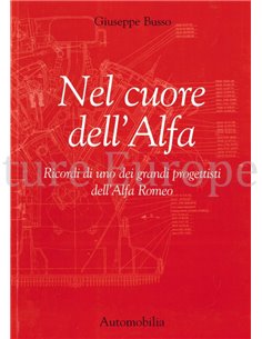 NEL CUORE DELL'ALFA, RICORDI DI UNO DEI GRANDI PROGETTIST DEL'ALFA ROMEO
