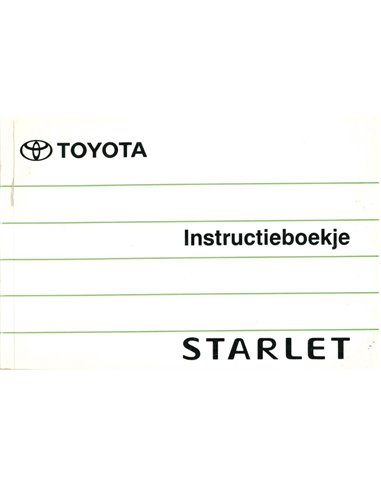 1990 TOYOTA STARLET OWNERS MANUAL DUTCH