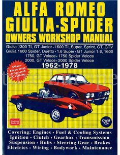ALFA ROMEO GIULIA - SPIDER OWNERS WORKSHOP MANUAL 1962-1978