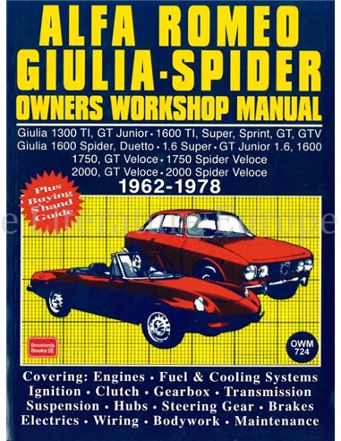 ALFA ROMEO GIULIA - SPIDER OWNERS WORKSHOP MANUAL 1962-1978