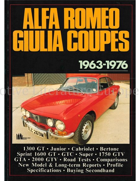 ALFA ROMEO GIULIA COUPES 1963 - 1976 (BROOKLANDS ROAD TEST)