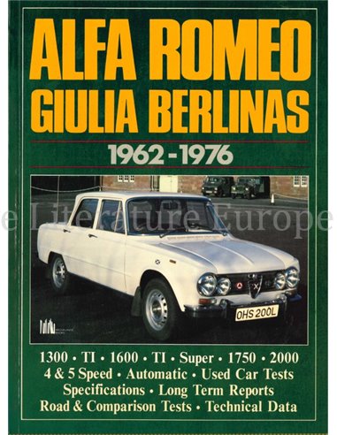 ALFA ROMEO GIULIA BERLINAS 1962 - 1976 (BROOKLANDS ROAD TEST)