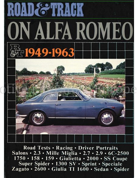ROAD & TRACK ON ALFA ROMEO 1949 - 1963