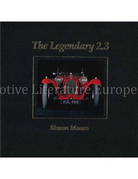 ALFA ROMEO, THE LEGENDARY 2.3 (SET VON 3 BUCHER)