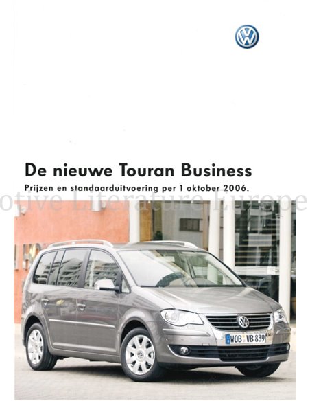 2006 VOLKSWAGEN TOURAN BUSINESS BROCHURE NEDERLANDS