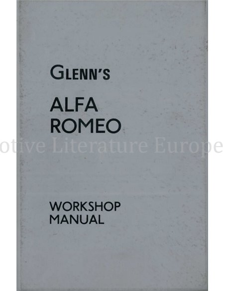 GLENN'S ALFA ROMEO WORKSHOP MANUAL