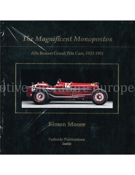 THE MAGNIFICENT MONOPOSTOS, ALFA ROMEO GRAND PRIX CARS, 1923-1951 (2 BUCHER)