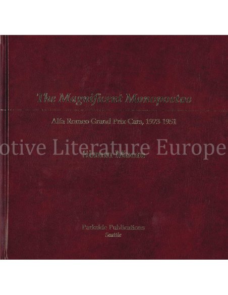 THE MAGNIFICENT MONOPOSTOS, ALFA ROMEO GRAND PRIX CARS, 1923-1951 (2 BUCHER)