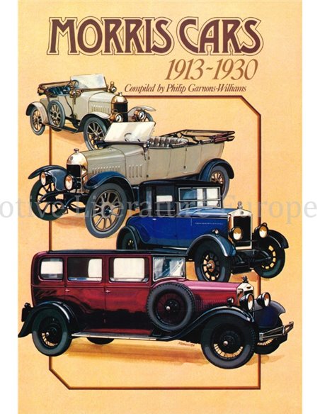 MORRIS CARS 1913 - 1930  (GELIMITEERD 282/500 EN GESIGNEERD DOOR DE AUTEUR)