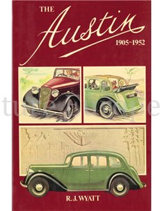 THE AUSTIN 1905-1952
