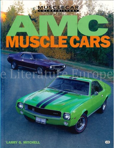 AMC MUSCLE CARS (MUSCLECAR COLOR HISTORY)