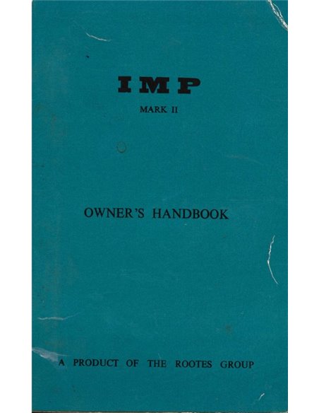 1965 HILLMAN IMP MK2 OWNER"S MANUAL ENGLISH