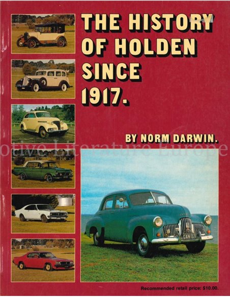 THE HISTORY OF HOLDEN SINCE 1917