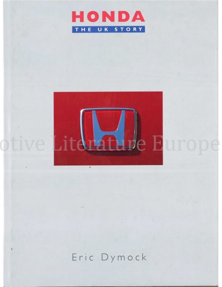 HONDA, THE UK STORY