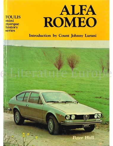 ALFA ROMEO (FOULIS MINI MARQUE HISTORY SERIES)