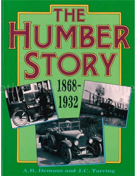 THE HUMBER STORY 1868 - 1932