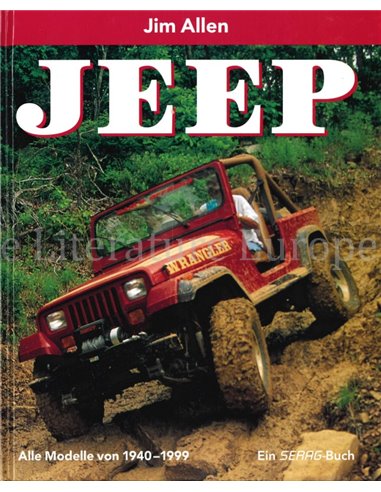 JEEP, ALLE MODELLE VON 1940-1999
