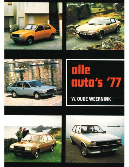 1977 ALLE AUTO'S YEARBOOK DUTCH